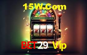 Experiência VIP Bet29 Vip