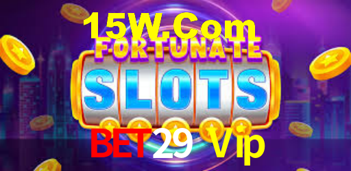 Bet29 Vip