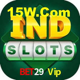 Bet29 Vip